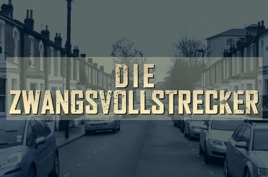 Die Zwangsvollstrecker