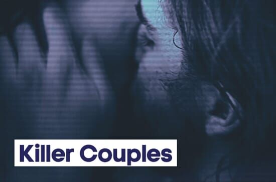 Killer Couples: Mörderische Paare