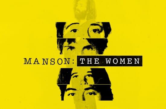 Die Frauen der Manson-Family: 50 Jahre danach