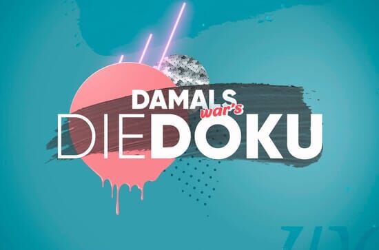 Damals war's – Die Doku