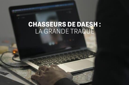 Chasseurs de Daesh : la...