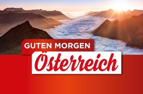 Guten Morgen Österreich