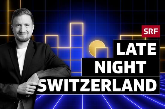 Late Night Switzerland