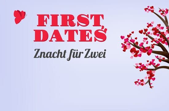 First Dates – Znacht für...