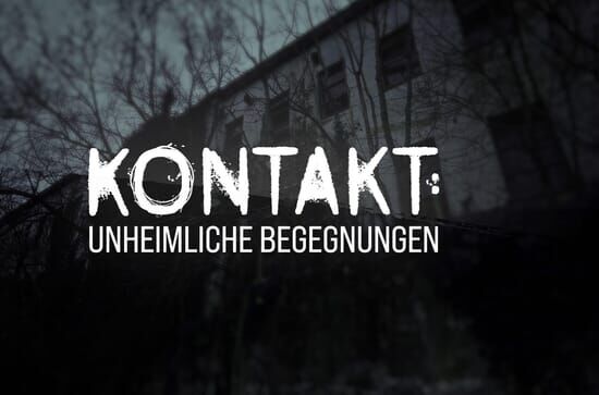 Kontakt: Unheimliche Begegnungen