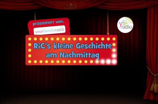 RiC's kleine Geschichte am Nachmittag