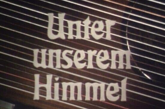 Unter unserem Himmel