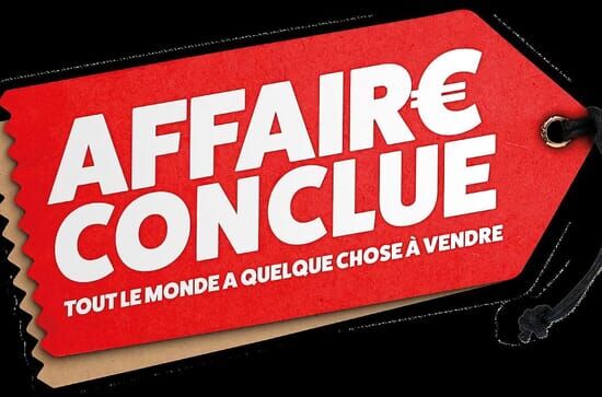 Affaire conclue, tout le...