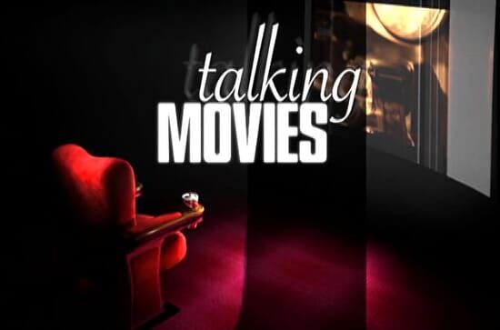 Talking Movies