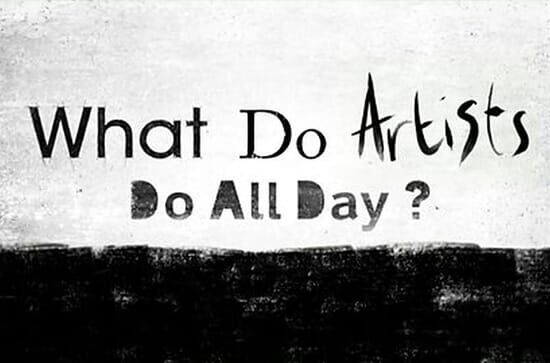 What Do Artists Do All...