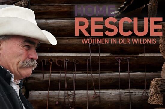 Home Rescue – Wohnen in der Wildnis